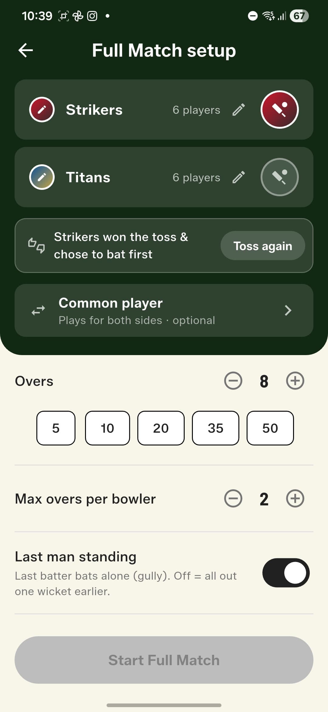 Toss result, straight away — Strikers chose to bat first